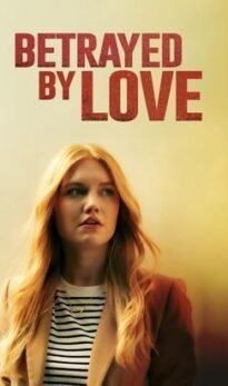 Betrayed by Love WEB-HD Bengla