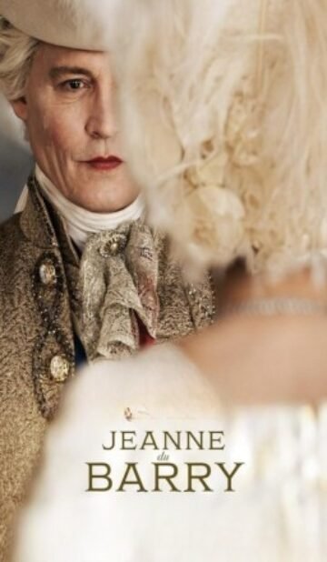 Jeanne Du Barry (2023) – Complete Review – TheWorldFree4U