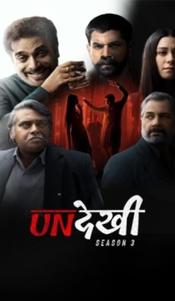 Undekhi (Season 3) WEB Series HDRip